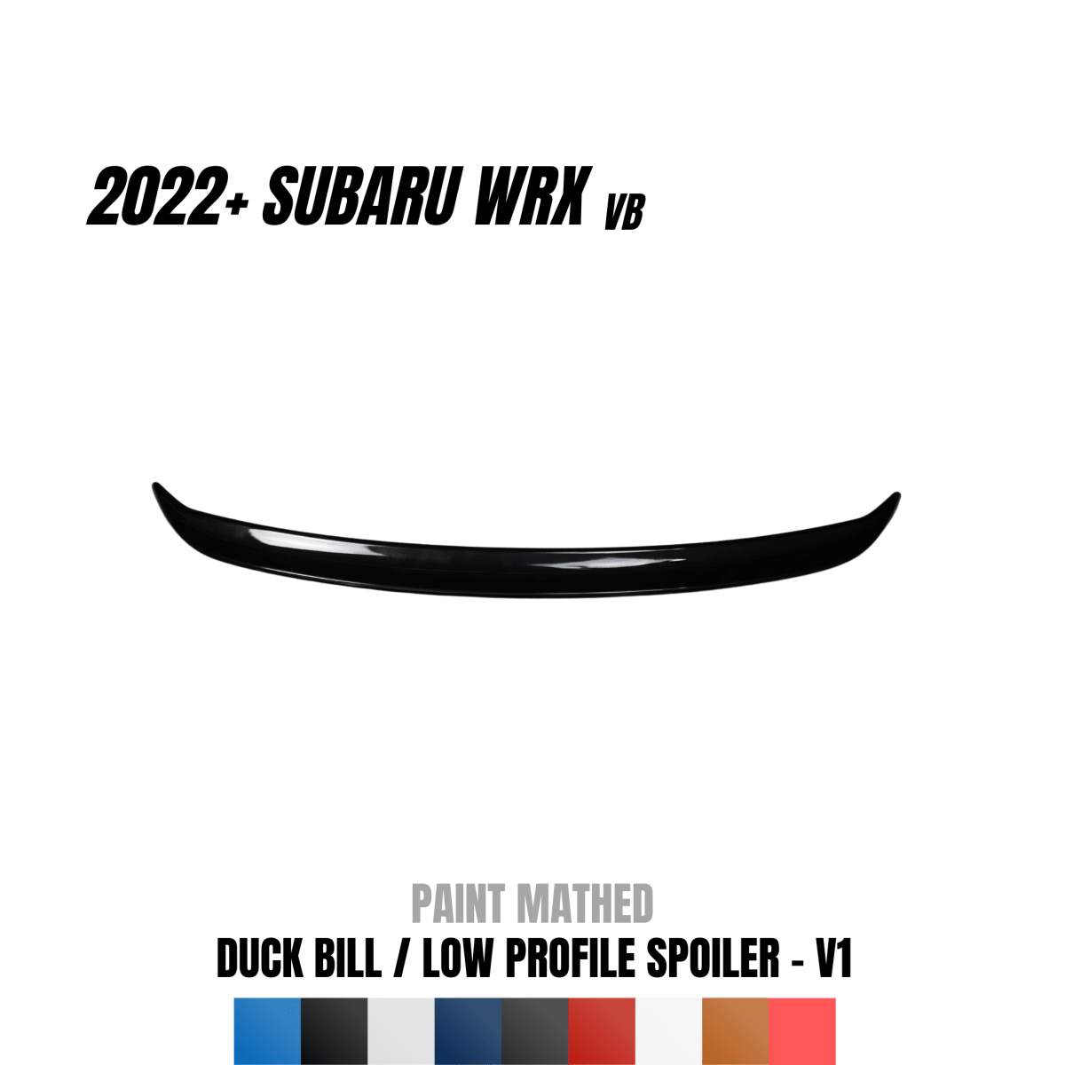 JDMuscle [22-26 WRX] Duck Bill / Low Profile Spoiler - V1 Paint Matched / Gloss Black / Cherry Red - Graveyard Performance