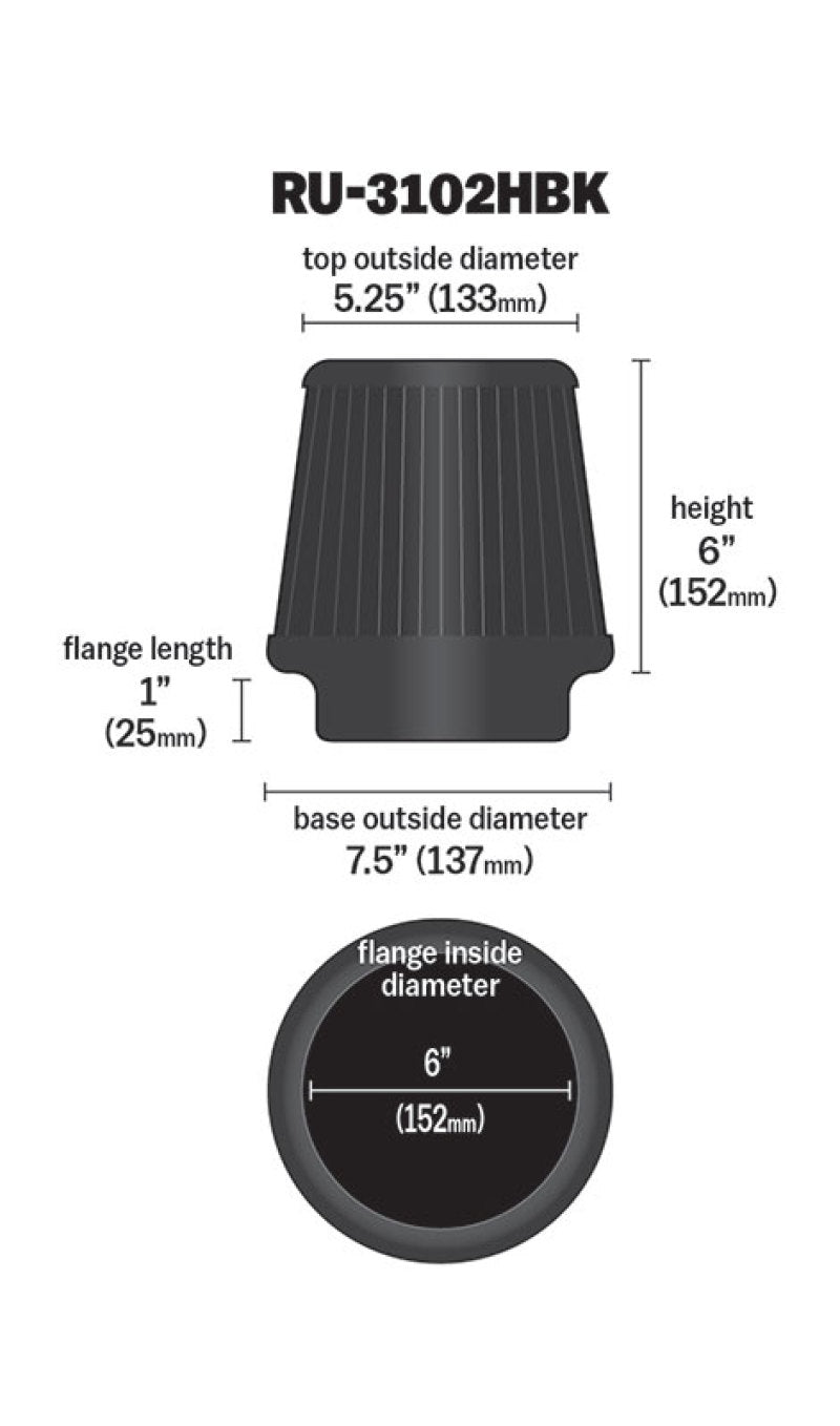 K&N Universal Rubber Filter Round Tapered 6in Flange ID x 7.5in Base OD x 5.25in Top OD x 6in Height - Graveyard Performance